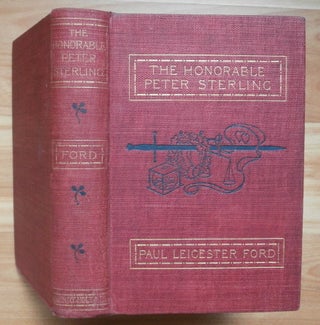 Item #5183 THE HONORABLE PETER STIRLING. Paul Leicester Ford